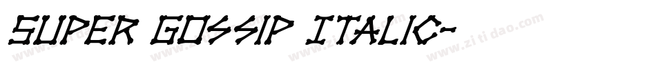 Super Gossip Italic字体转换